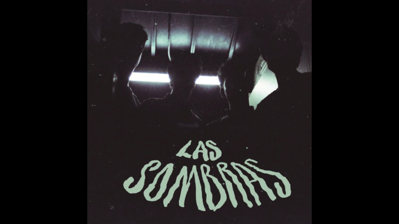 Las Sombras - Las Sombras (2016) Full Album