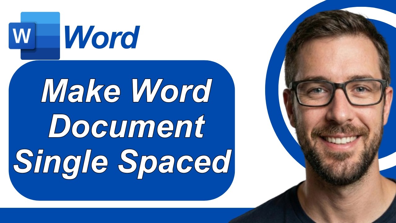 How To Make Word Document Single Spaced Microsoft Word [2026 Guide]