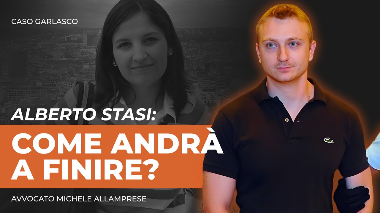 CASO GARLASCO: Quale può essere il destino giudiziario di Alberto Stasi? | Avv. Michele Allamprese
