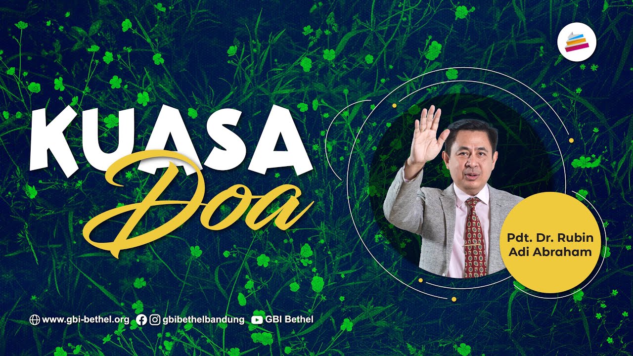 Kuasa Doa - Pdt. Dr. Rubin Adi Abaraham