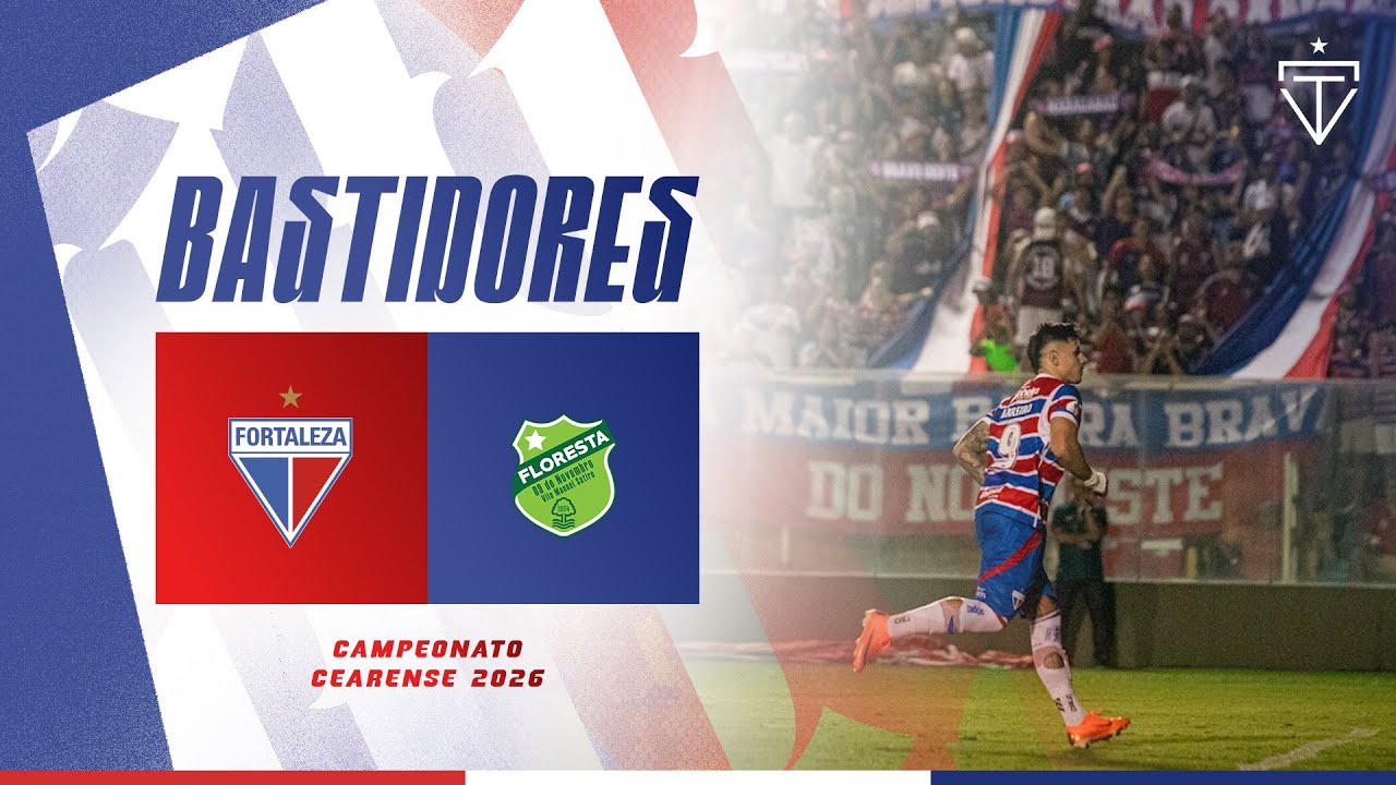 🎥 BASTIDORES | FORTALEZA 1x0 FLORESTA | CEARENSE 2026