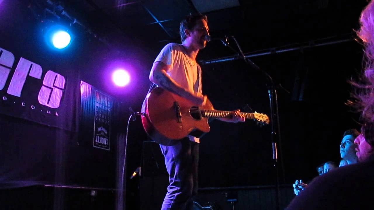 Frank Turner - Ladies of London Town - Southampton Joiners 24th June 2013