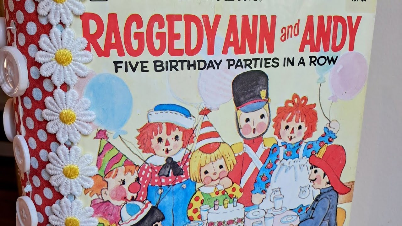 Little Golden Book Raggedy Ann and Andy Flip Through