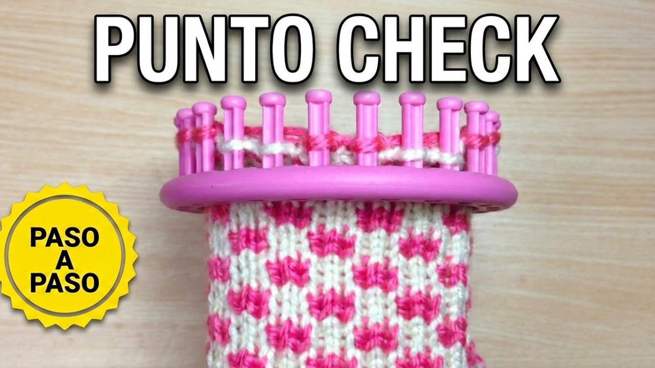 [PASO A PASO] PUNTADA CHECK CON 2 COLORES en Telar Circular - Ideal para Gorros y Bufandas
