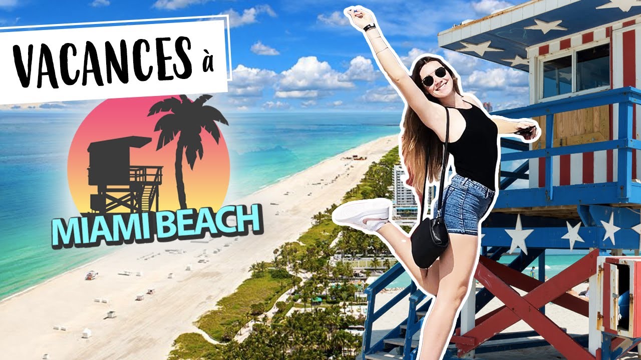 USA 🇺🇸 VLOG &Agrave; MIAMI BEACH 🌴☀️