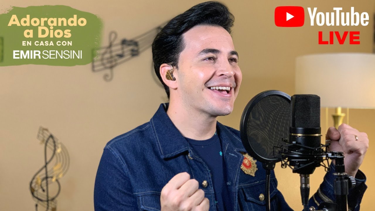 🙌🏻🏠ADORANDO A DIOS en CASA con EMIR SENSINI - YOUTUBE LIVE 🔴