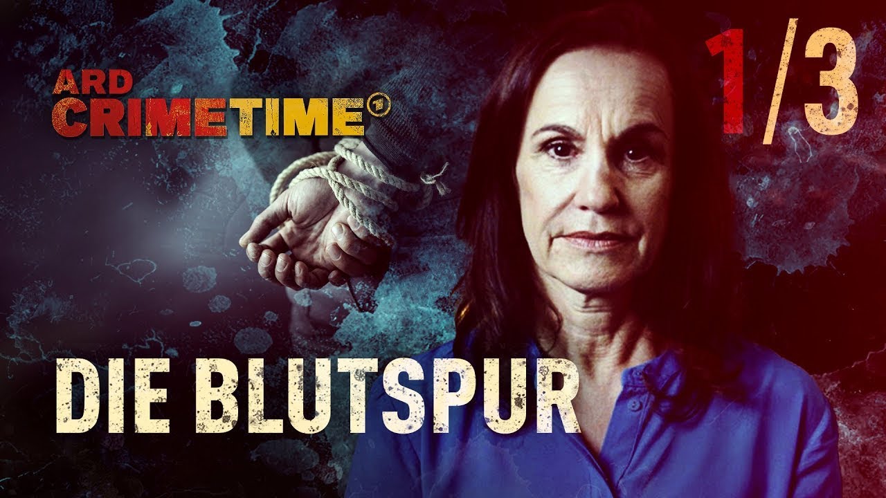 Auf den Spuren des Bösen | “Die Blutspur” Folge (1/3) | ARD CrimeTime | (S19/E01)