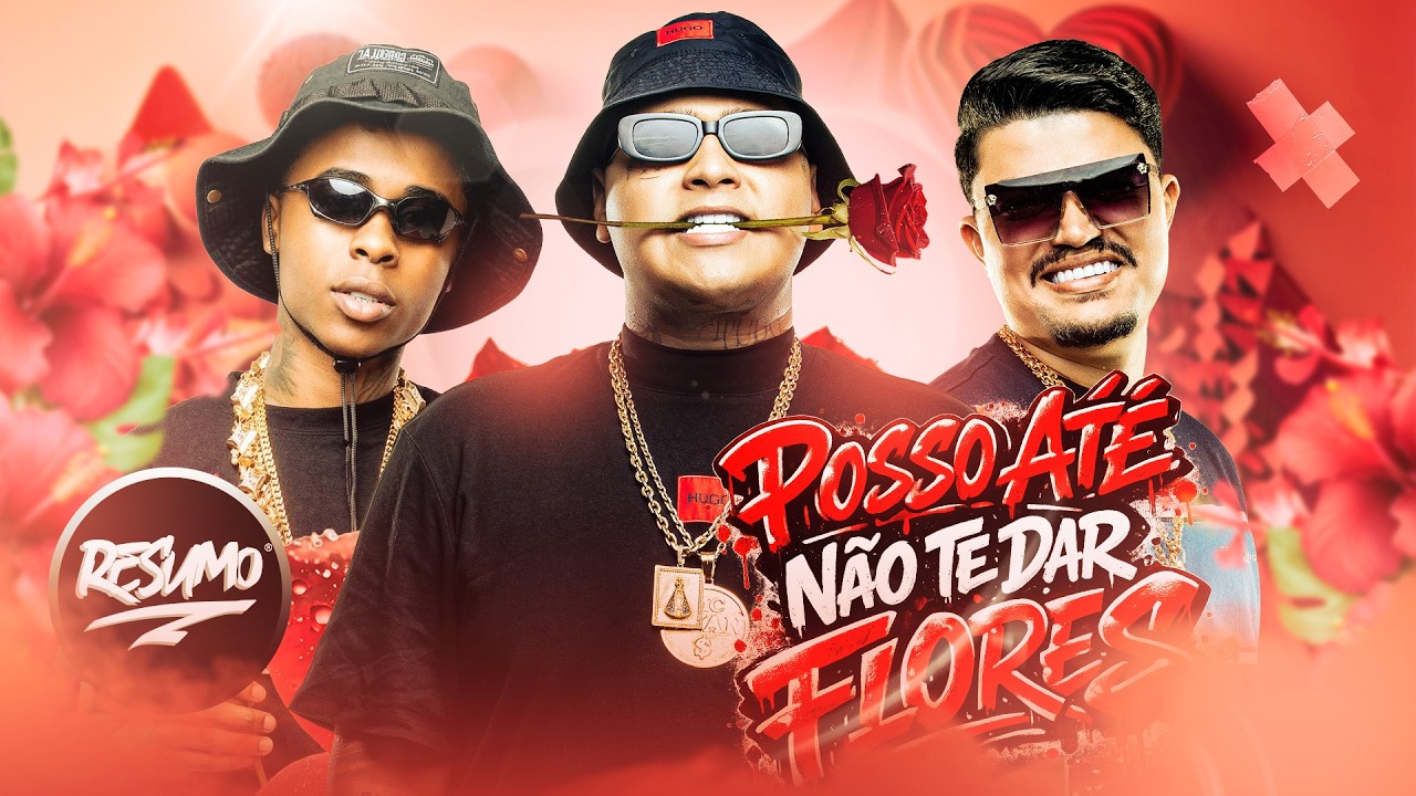 SET POSSO ATE NAO TE DAR FLORES 2.0 - MC Meno K, MC Ryan SP, MC Jacaré, MC Lele JP, MC Tuto