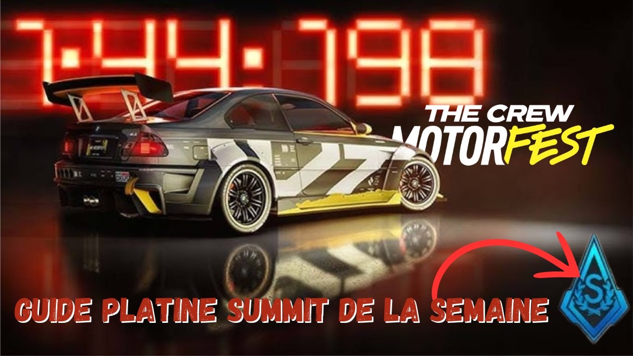 THE CREW MOTORFEST – Guide Platine Summit 🏆 Beat The Devs | Réglages + Astuces (11/02/26)