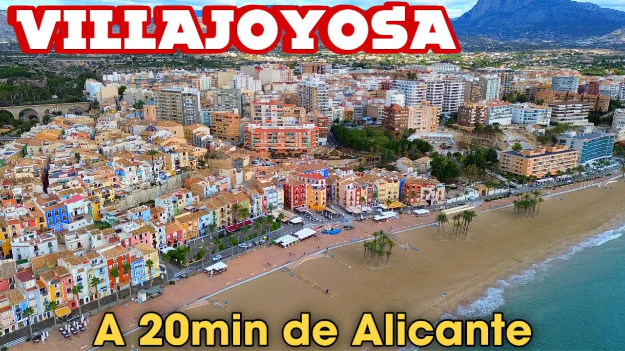 Bienvenidos a Villajoyosa - Municipio ideal para emigrar 🏡