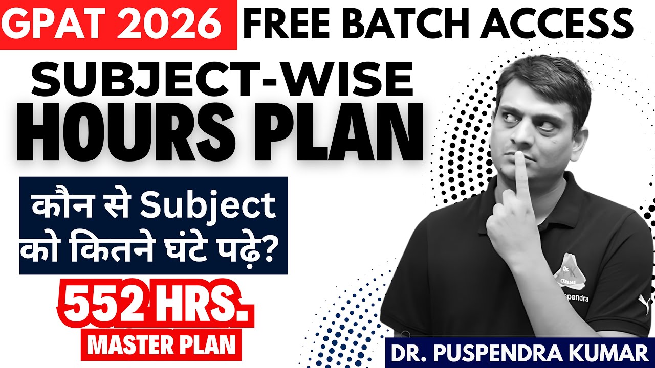 GPAT 2026 Subject-Wise Hourly Study Plan | Perfect Table to Crack GPAT 🎯 | By Dr. PK Classes