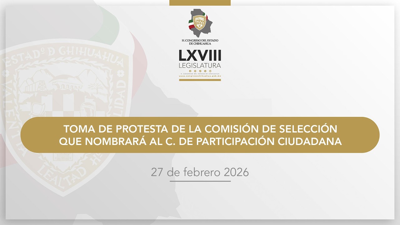 Toma de Protesta Comisión de Selección del CPC del Sistema Estatal Anticorrupción 27 febrero 2026