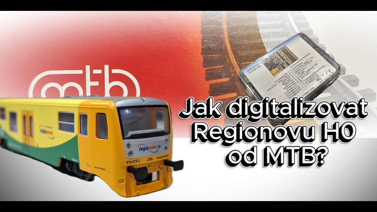 Jak digitalizovat Regionovu H0 od MTB?