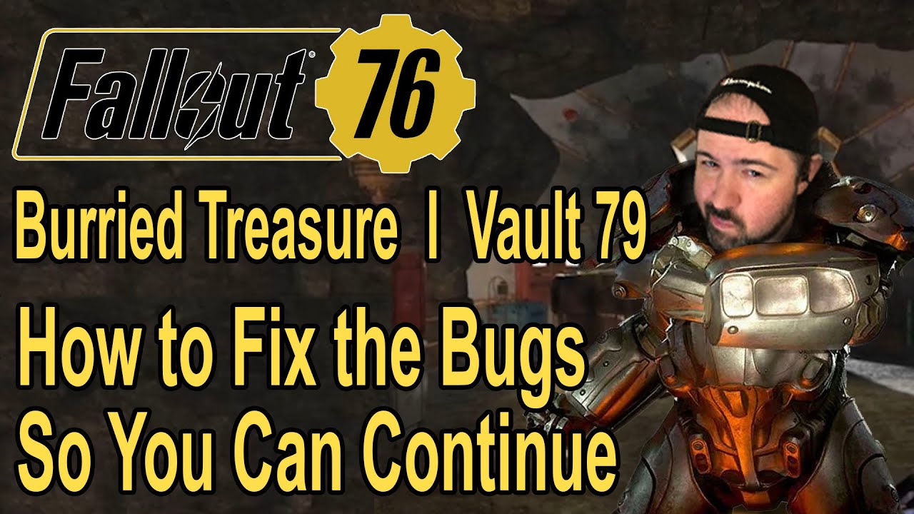 How to Fix the Bug in Buried Treasure Mission on #fallout76