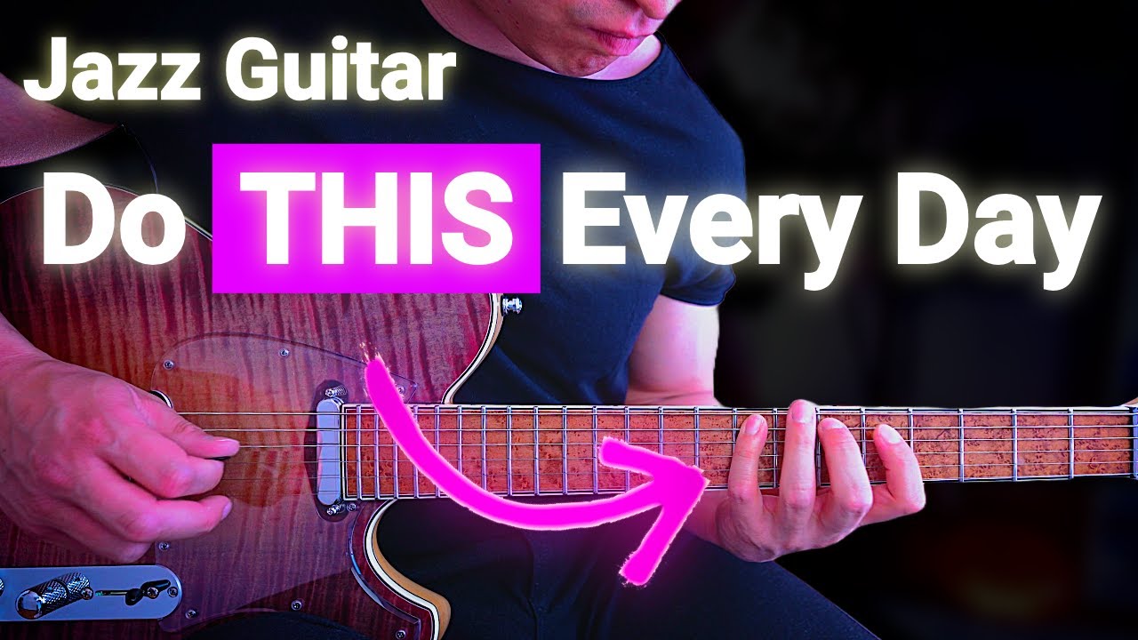This Jazz Guitar Exercise Changed My Playing Forever