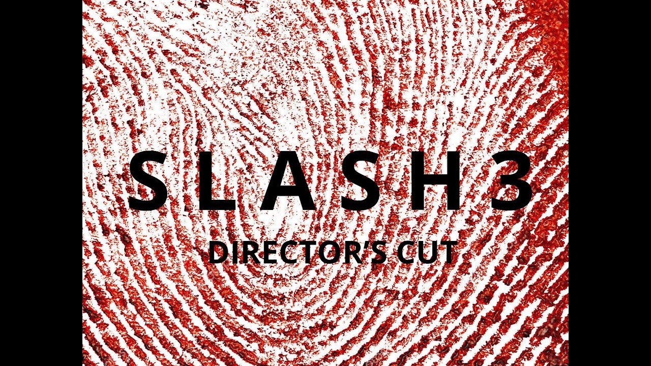 Slash 3 (2015) DIRECTORS CUT - Scream Fan Film