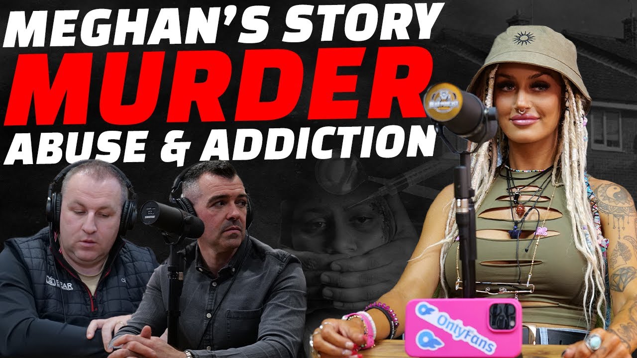 Bear Podcast Show - #29 Meghan's Story: Murder, Abuse & Addiction (Part 1)