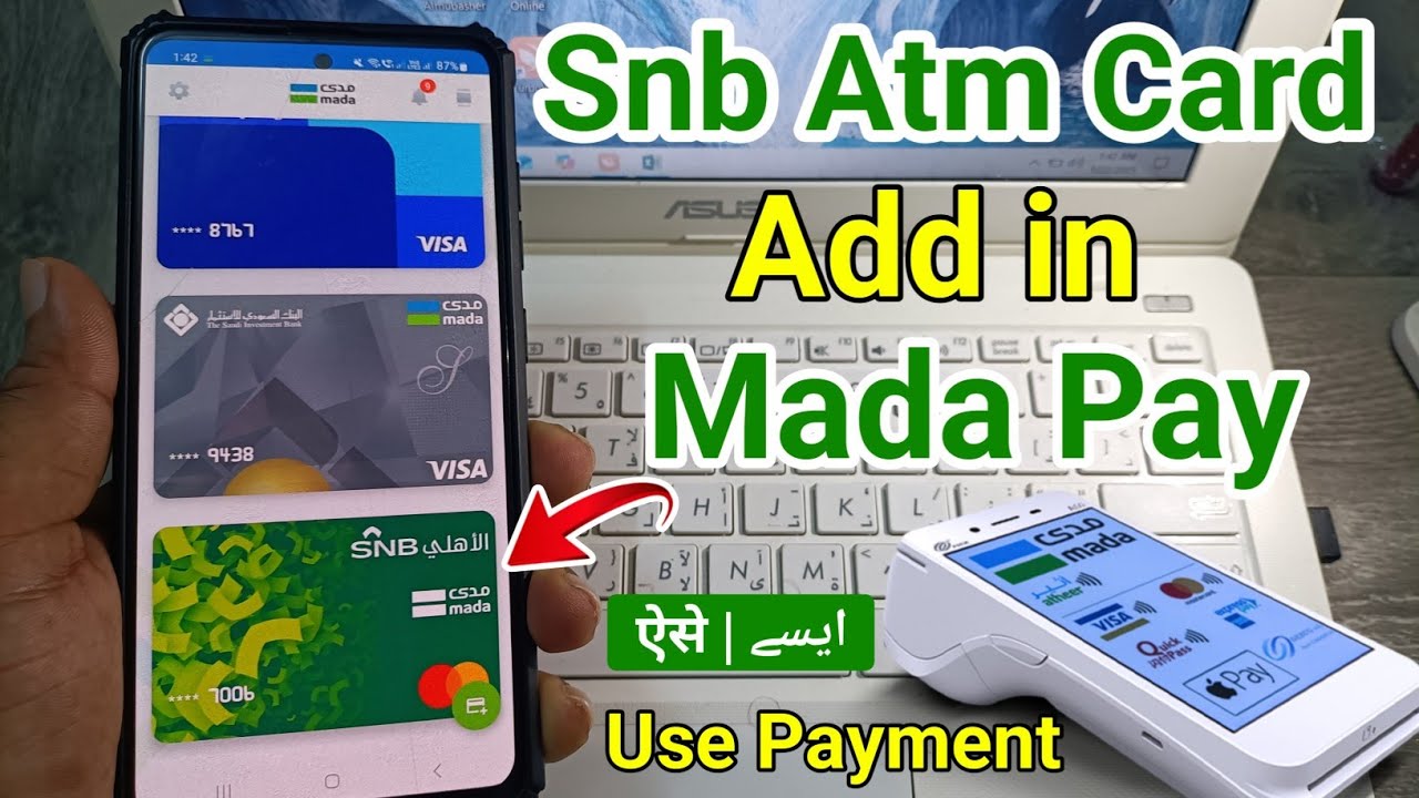 Mada Pay Add Snb Card | Mada Pay Kaise Use Kare | Atm Card Mobile Me Save Kaise Kare Mada Pay