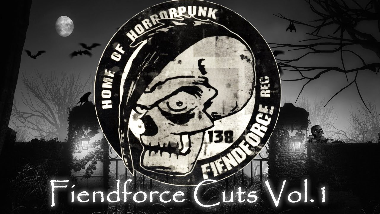 FiendForce Cuts Vol.1 (Horror Punk 2006)