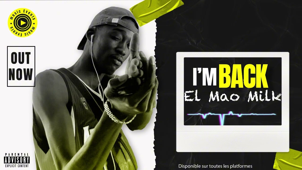 Elhmaomilk_-_I’M BACK_-_(Official audio)