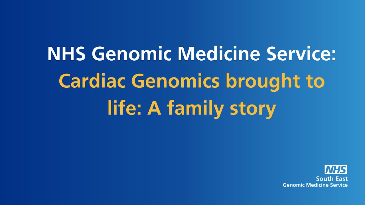 Cardiac Genomics brought to life A family story