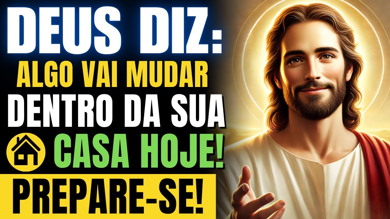DEUS LHE DIZ: SEU LAR SERÁ TRANSFORMADO PARA SEMPRE HOJE!