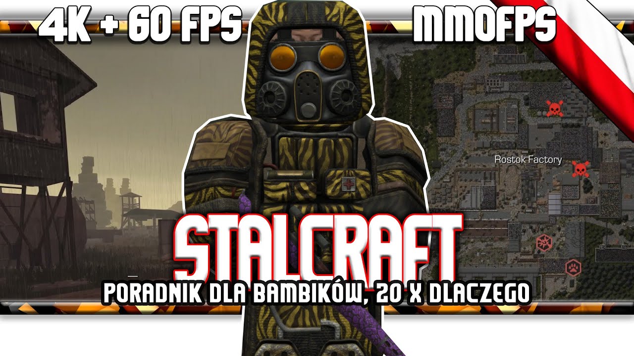 🔥 Stalcraft / Poradnik dla bambik&oacute;w z cyklu 20X DLACZEGO