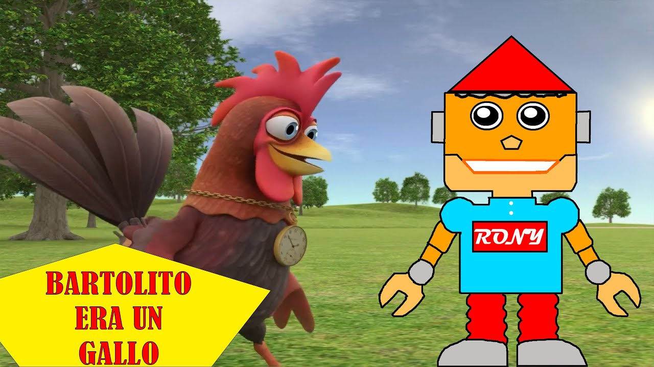BARTOLITO ERA UN GALLO - Aprendiendo Con Rony I Música para niños (LLEGÓ BARTOLITO)