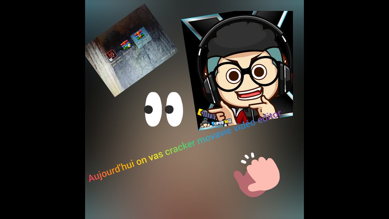 TUTO: Comment cracker movavie vidéo editor facilement
