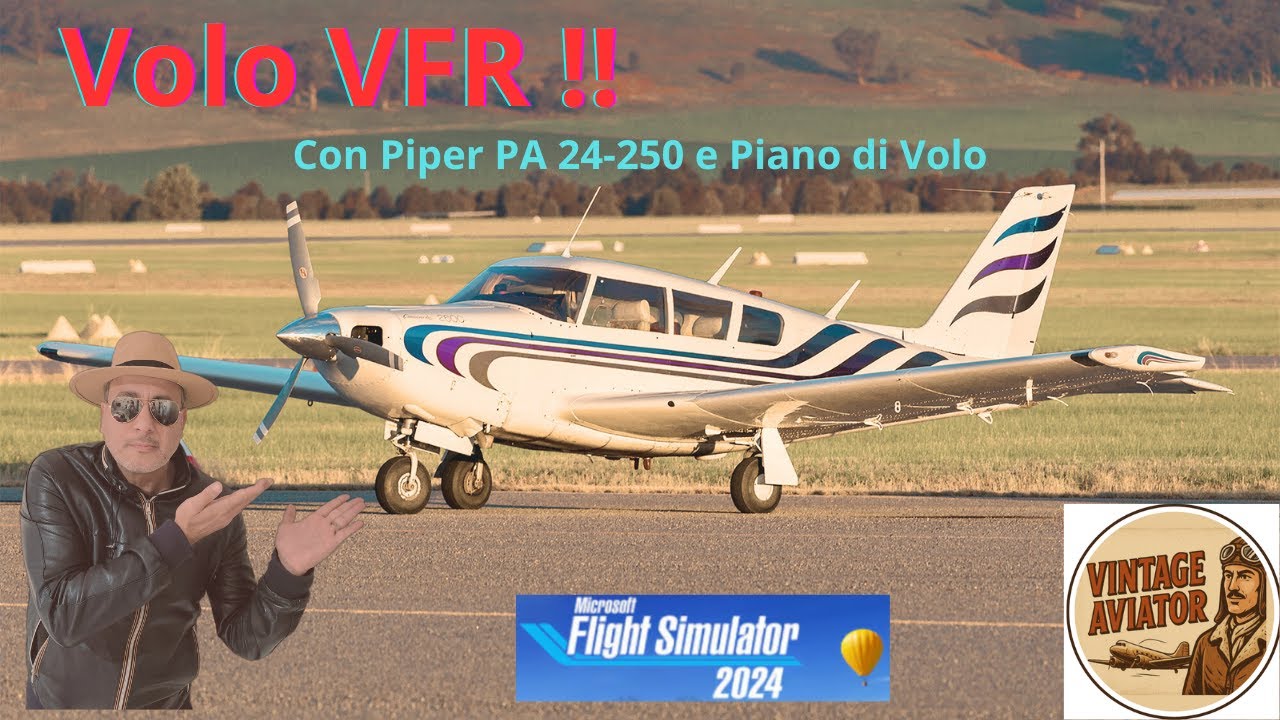 Volo VFR con Piper PA24 250 Comanche MSFS 2024