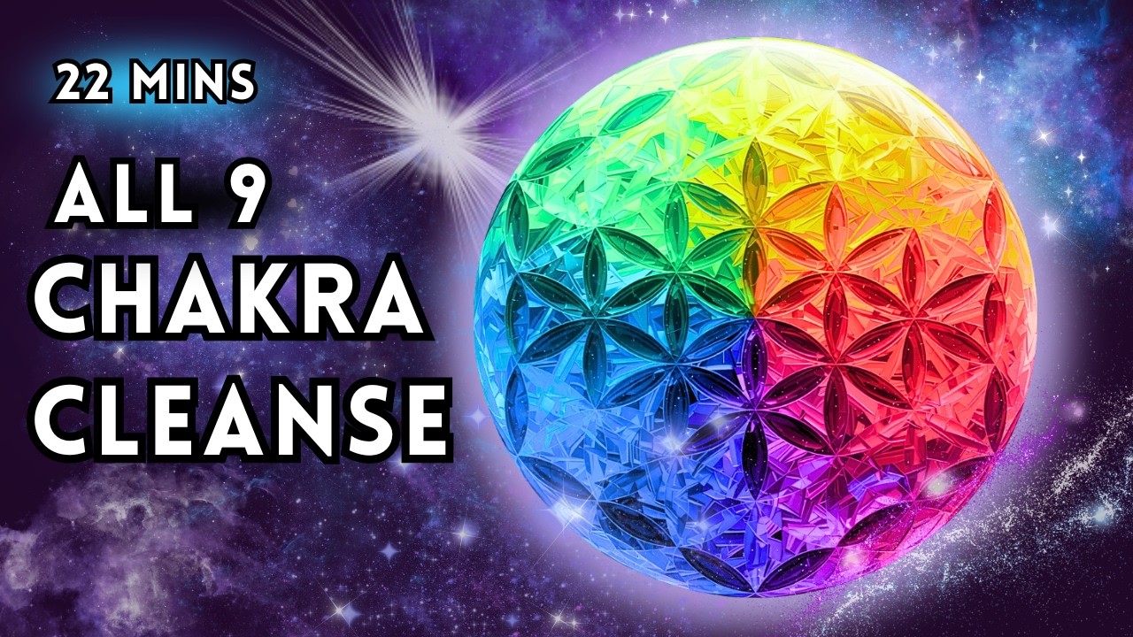 Unblock ALL 7 Chakras PLUS Earth Star & Soul Star Chakra ✨ FULL Chakra Cleanse