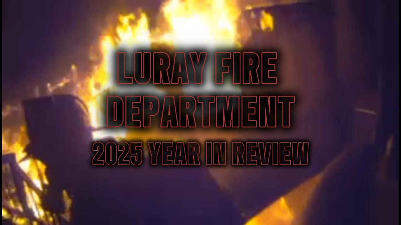 Luray Fire Department Year in Review 2025