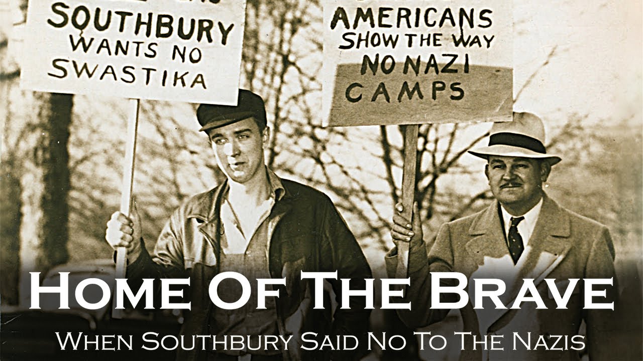 Home of the Brave: When Southbury Said NO to the Nazis