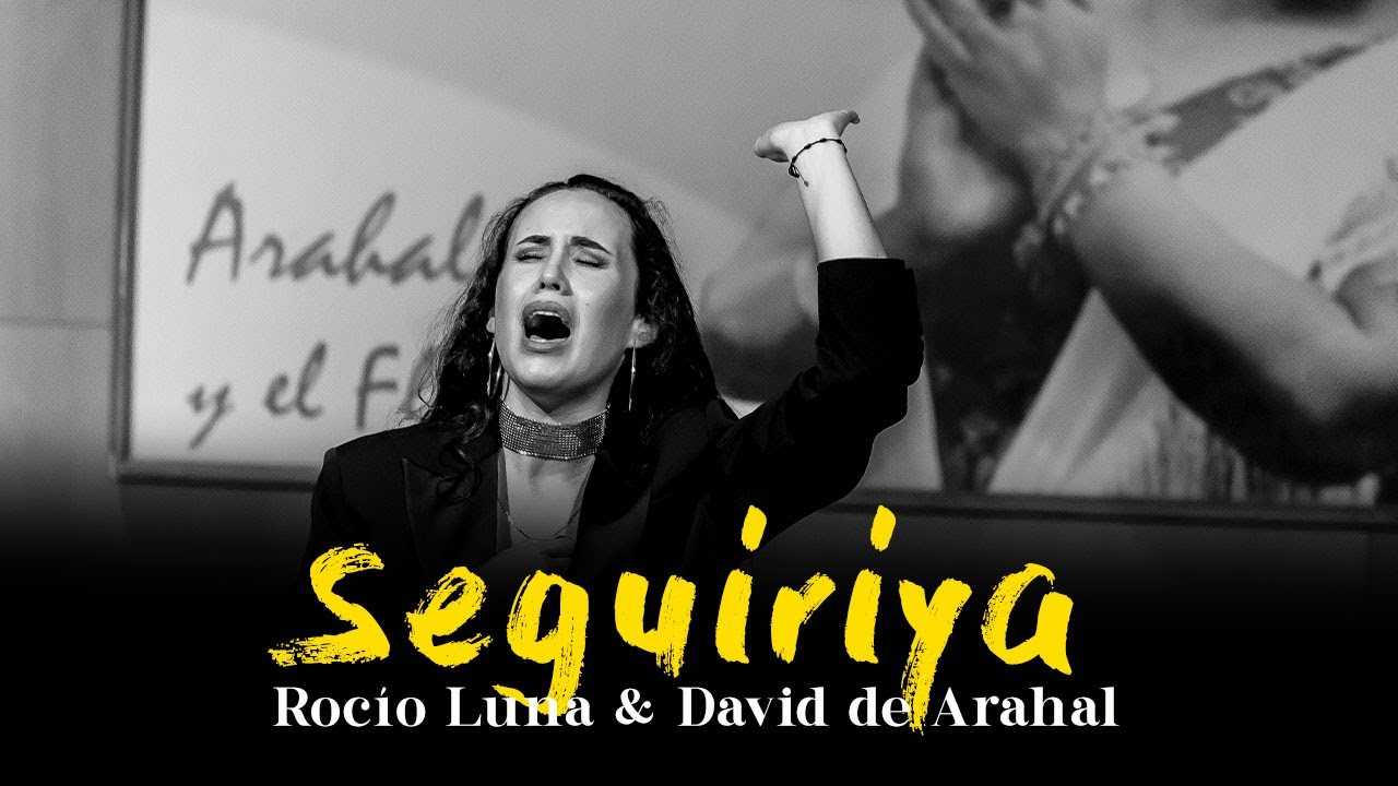 Rocio Luna & David de Arahal | Seguiriya