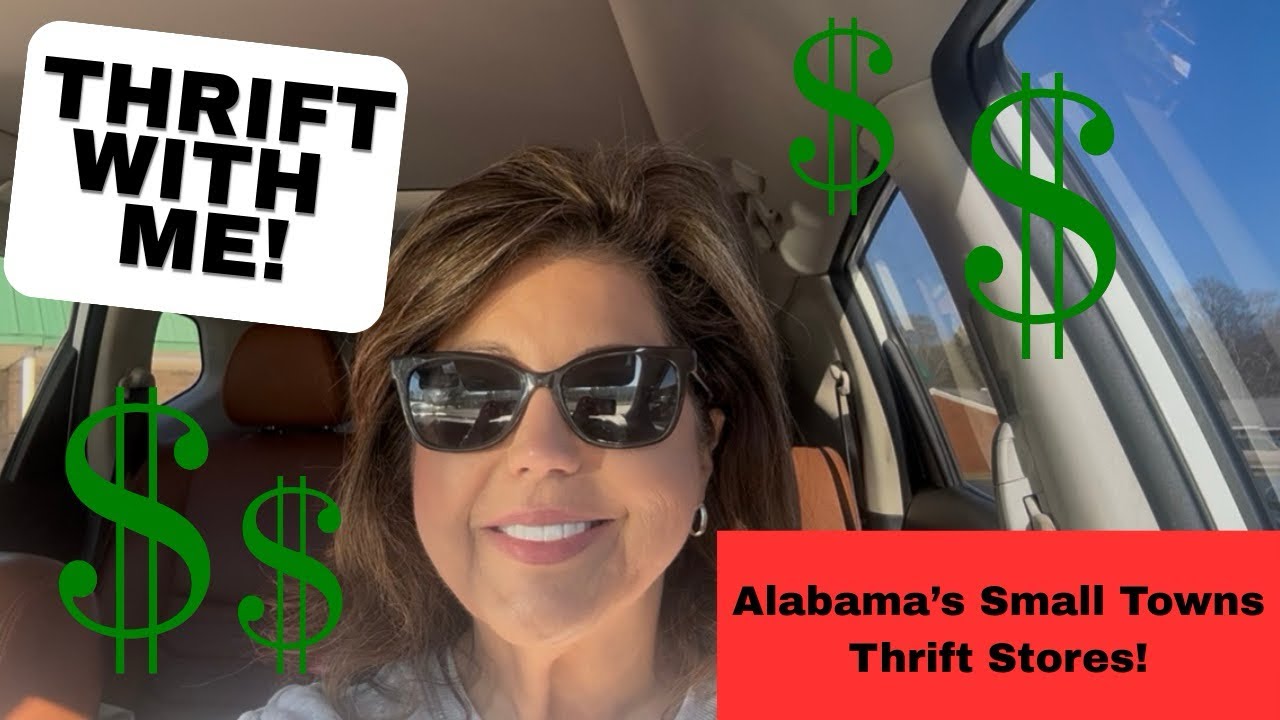 Thrift With Me! | Small Towns in Alabama 