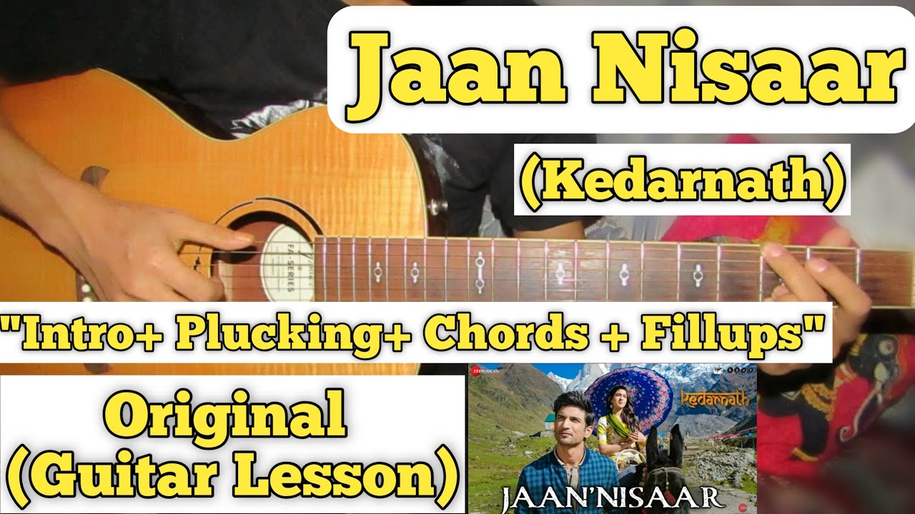 Jaan Nisaar - Kedarnath | Guitar Lesson | Intro | Plucking & Chords |(With Tab)