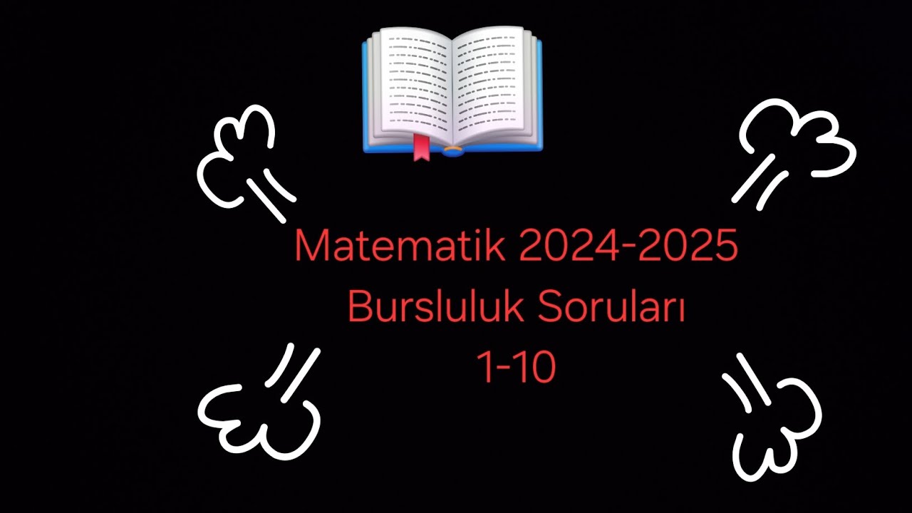 Bursluluğa Hazırlık Matematik
