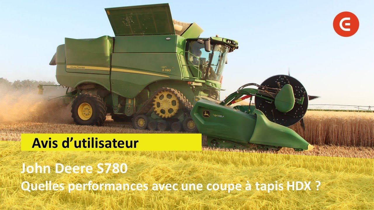 AVIS - Pourquoi cette cuma en est à sa 3e JOHN DEERE S780 avec chenilles et coupe à tapis HDX ?