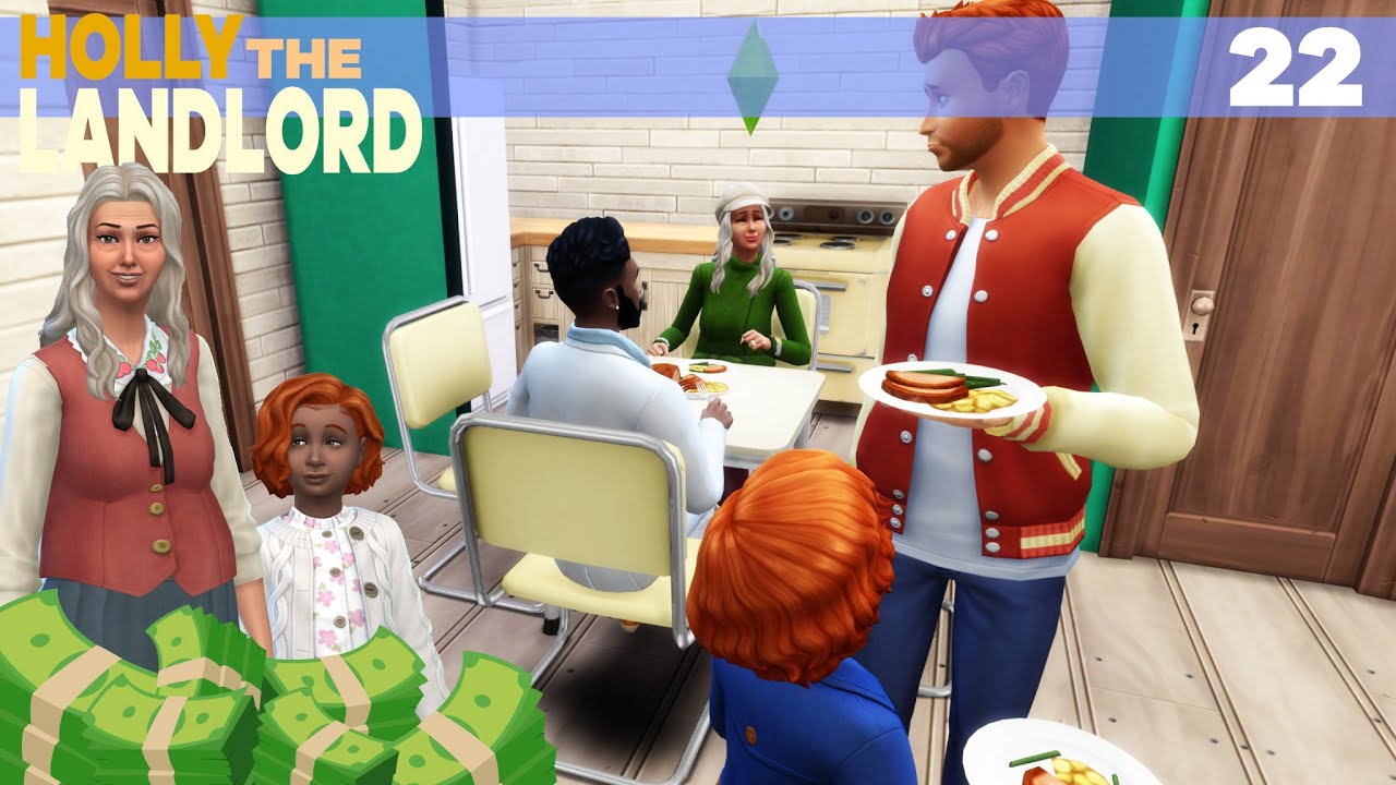 Holly the Landlord | Let's Play ep 22 The Sims 4