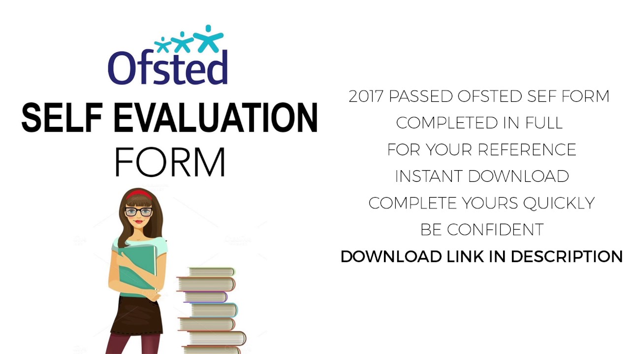 COMPLETE ANSWERS FOR OFSTED SELF EVALUATION FORM SEF EYES (DOWNLOAD LINK)