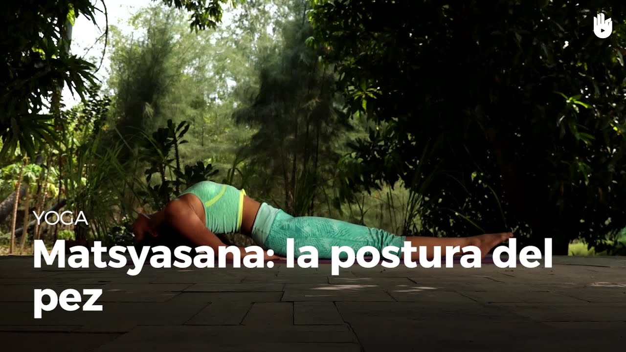 Matsyasana: postura del pez | Yoga