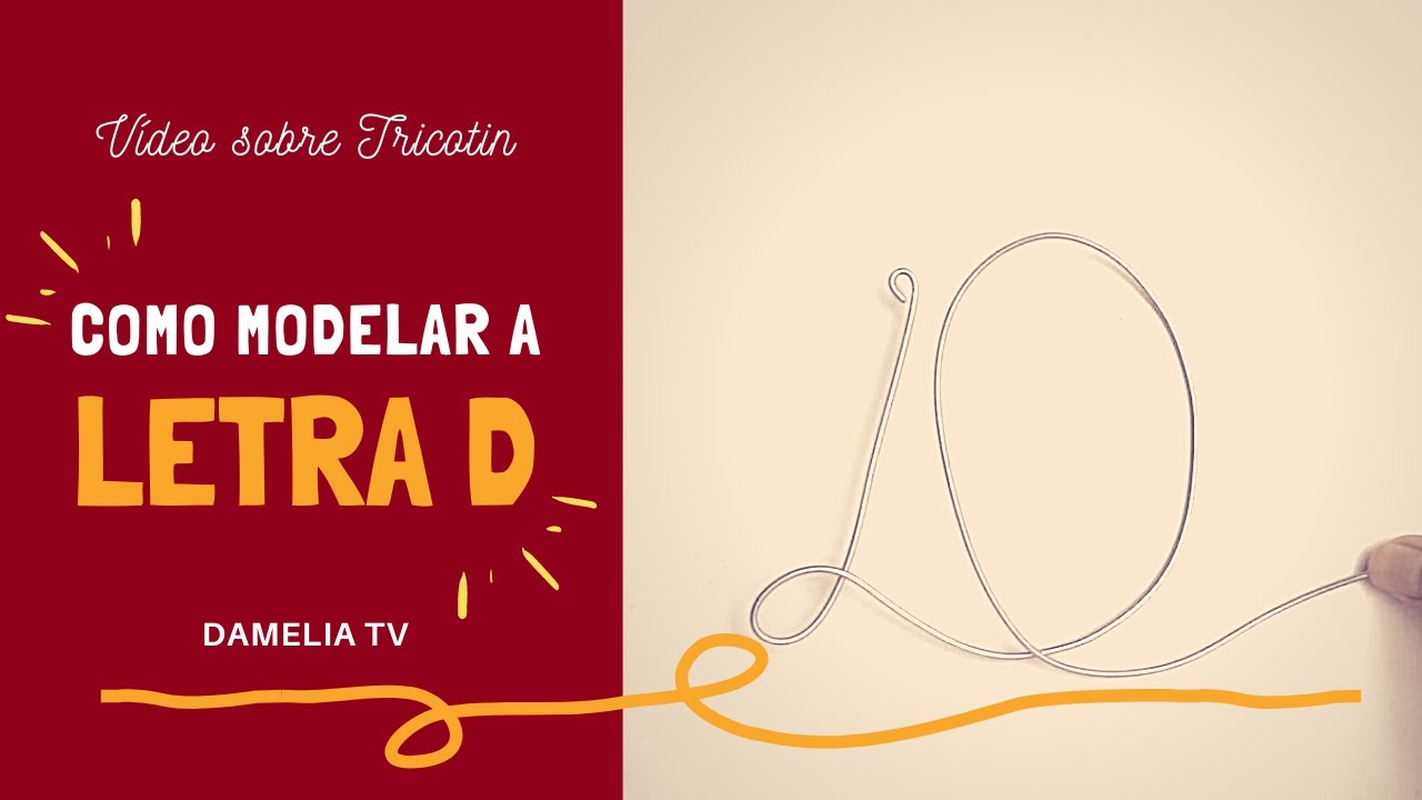 Letra D, em Tricotin | Tutorial de modelagem