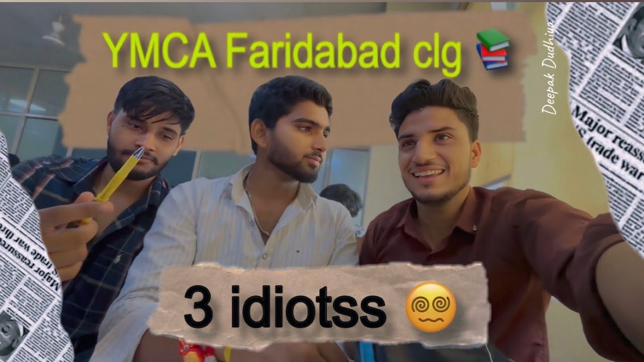 3 Idiots || YMCA College Faridabad || Full Comedy || Deepak Dudhiya