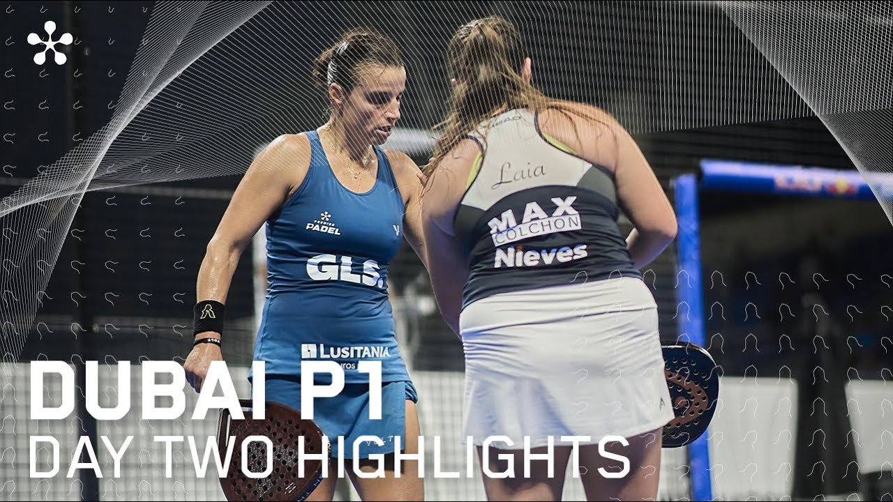 Dubai Premier Padel P1: Highlights day 2 (women)