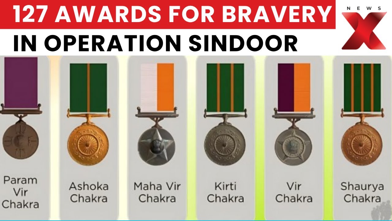 India Honors Gallantry: 127 Awards for Bravery in Operation Sindoor | NewsX
