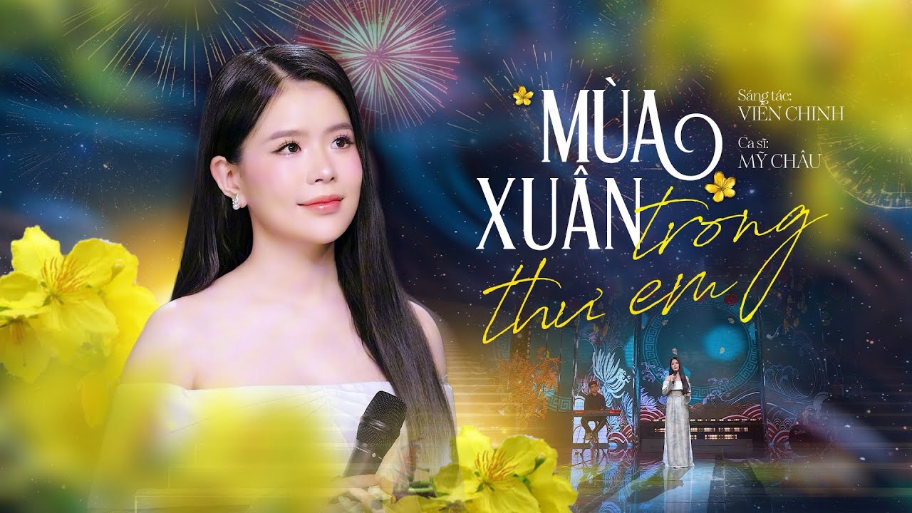 Mùa Xuân Trong Thư Em - Mỹ Châu | Nhạc Xuân Mới Nhất 2026 (4K MV Official)