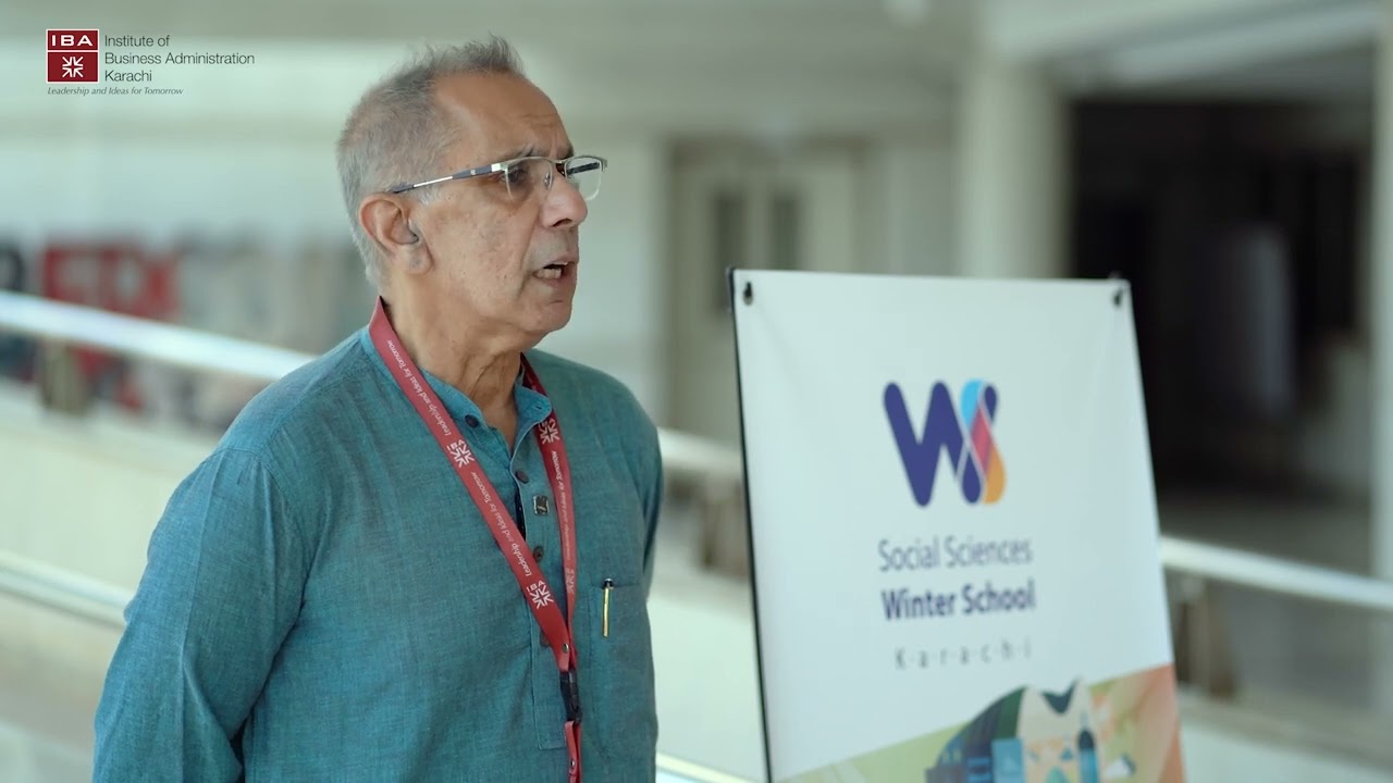 Dr. S Akbar Zaidi | Social Science Winter School | IBA Karachi