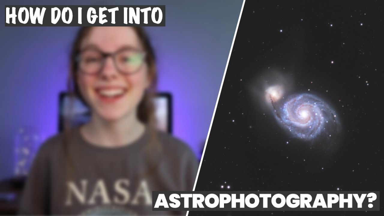 How Can YOU Get Into Astrophotography?