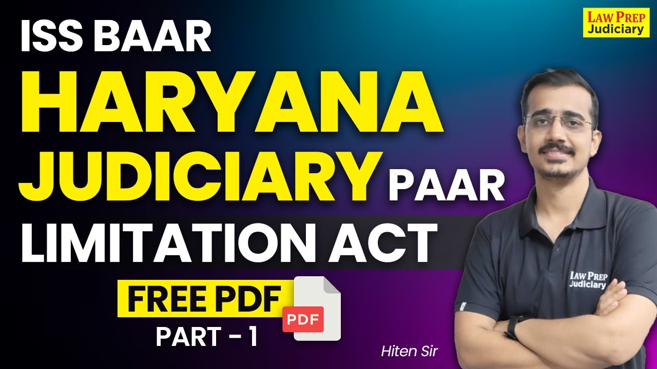 Haryana Judiciary Prelims Exam 2024 : Limitation Act, 1963 | Most Important MCQs | Part-1