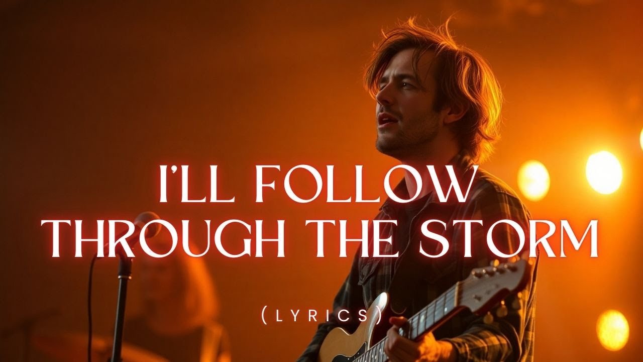 ⚡ I’ll Follow Through the Storm – A Powerful Promise Wrapped in Rock & Emotion